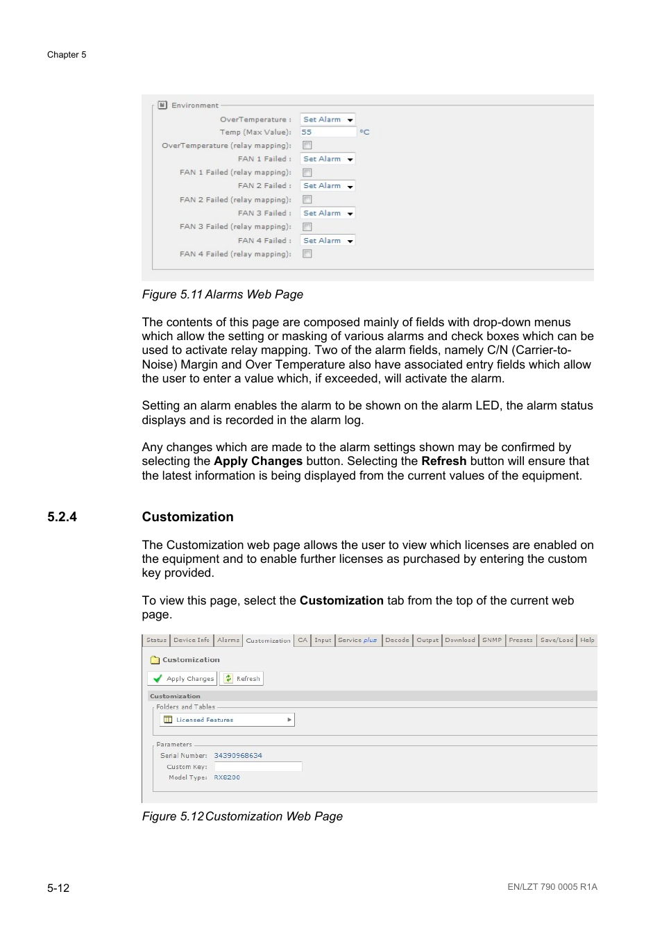 4 customization, Customization -12, Figure 5.11 | Figure 5.12 | Ericsson RX8000 Series User Manual | Page 128 / 236