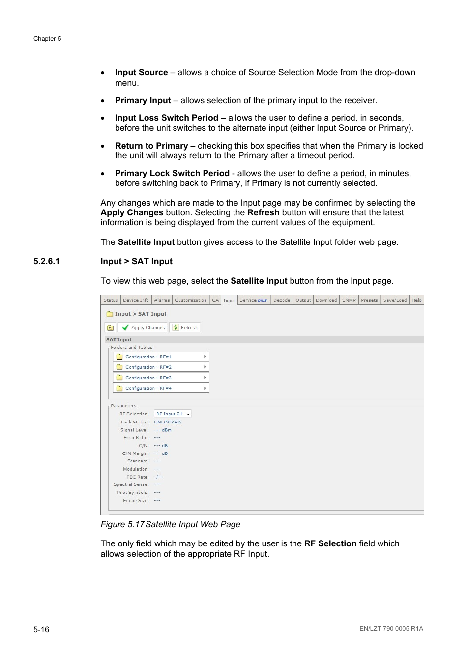 1 input > sat input, Input > sat input -16, Figure 5.17 | Ericsson RX8000 Series User Manual | Page 132 / 236