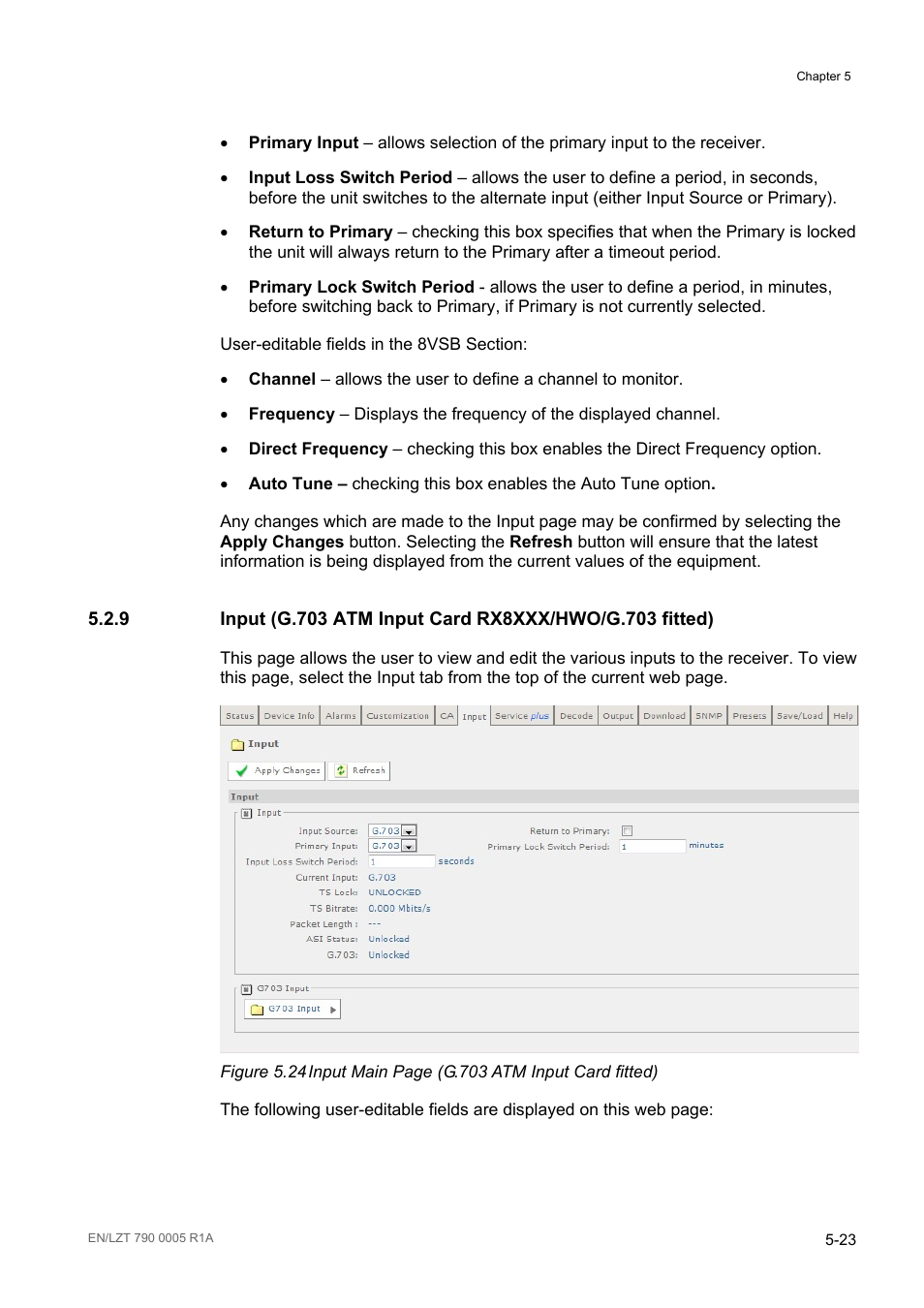 Figure 5.24 | Ericsson RX8000 Series User Manual | Page 139 / 236