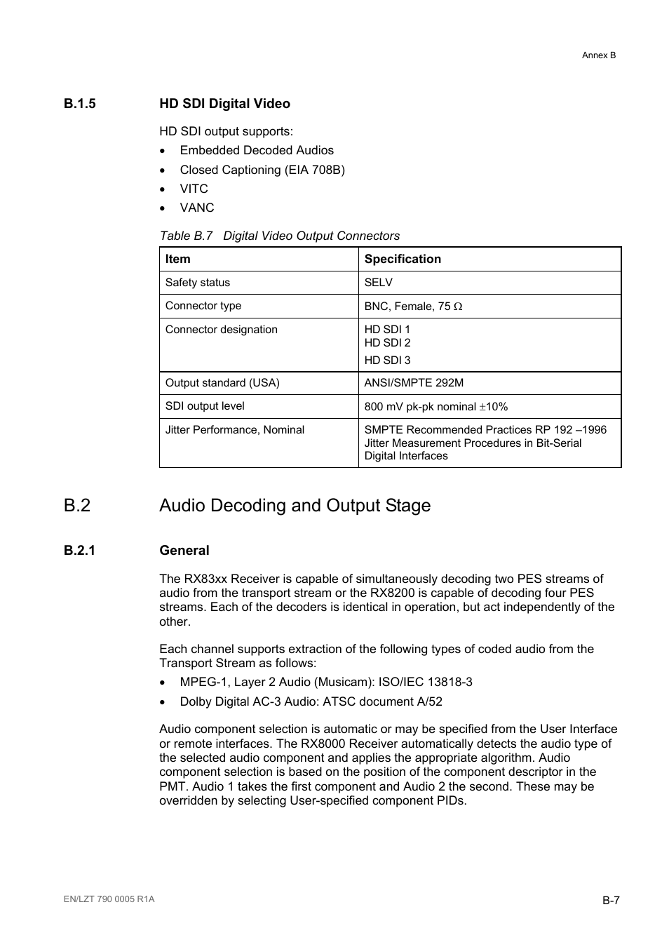 B.1.5 hd sdi digital video, B.2 audio decoding and output stage, B.2.1 general | B.1.5, B.2.1, Table b.7 | Ericsson RX8000 Series User Manual | Page 211 / 236