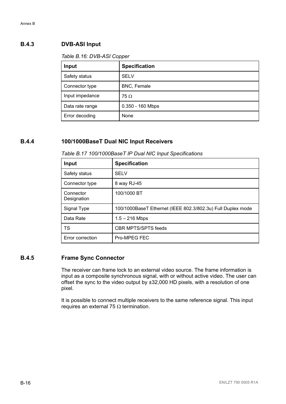 B.4.3 dvb-asi input, B.4.4 100/1000baset dual nic input receivers, B.4.5 frame sync connector | B.4.3, B.4.4, B.4.5, Table b.17 | Ericsson RX8000 Series User Manual | Page 220 / 236