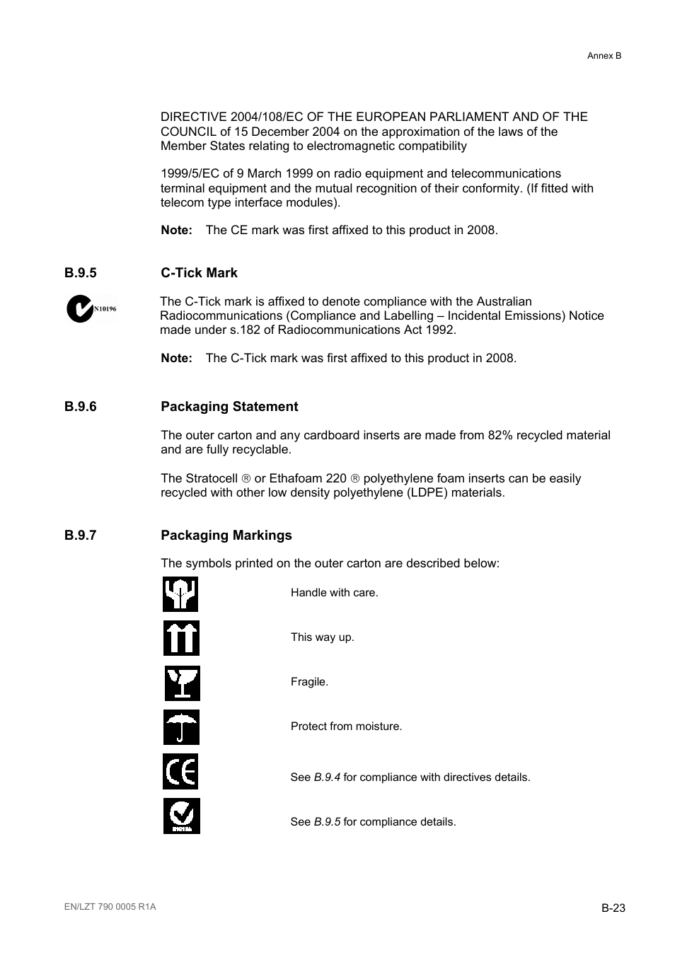 B.9.5 c-tick mark, B.9.6 packaging statement, B.9.7 packaging markings | B.9.5, B.9.6, B.9.7 | Ericsson RX8000 Series User Manual | Page 227 / 236