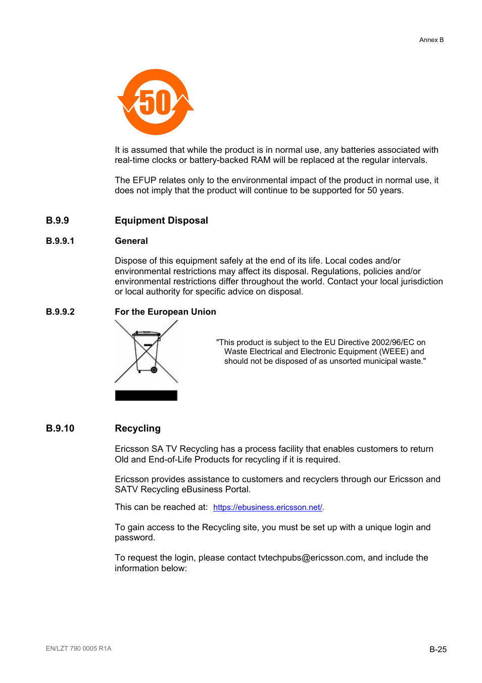 B.9.9 equipment disposal, B.9.9.1 general, B.9.9.2 for the european union | B.9.10 recycling, B.9.9, B.9.9.1, B.9.9.2, B.9.10 | Ericsson RX8000 Series User Manual | Page 229 / 236