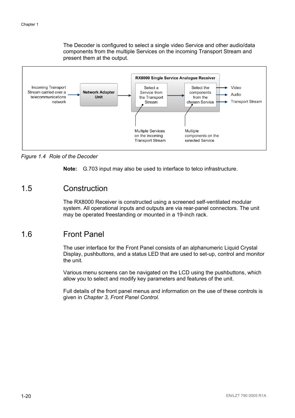 5 construction, 6 front panel, Construction -20 | Front panel -20, Figure 1.4, Role of the decoder -20 | Ericsson RX8000 Series User Manual | Page 28 / 236