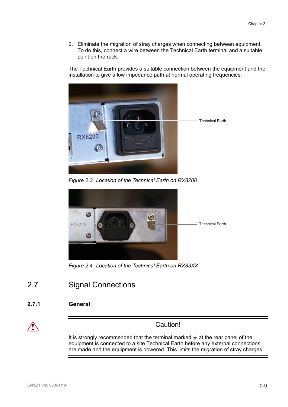 7 signal connections, 1 general, Signal connections -9 | General -9, Figure 2.3, Location of the technical earth on rx8200 -9, Figure 2.4, Location of the technical earth on rx83xx -9, Caution | Ericsson RX8000 Series User Manual | Page 41 / 236