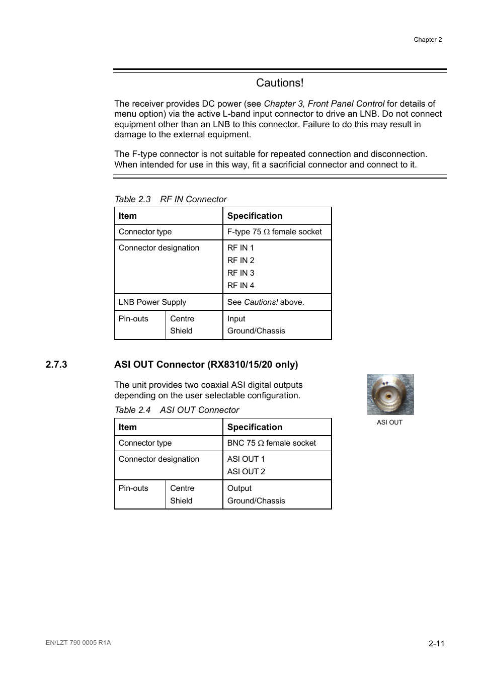 3 asi out connector (rx8310/15/20 only), Asi out connector (rx8310/15/20 only) -11, Table 2.3 | Rf in connector -11, Table 2.4, Asi out connector -11, Cautions | Ericsson RX8000 Series User Manual | Page 43 / 236