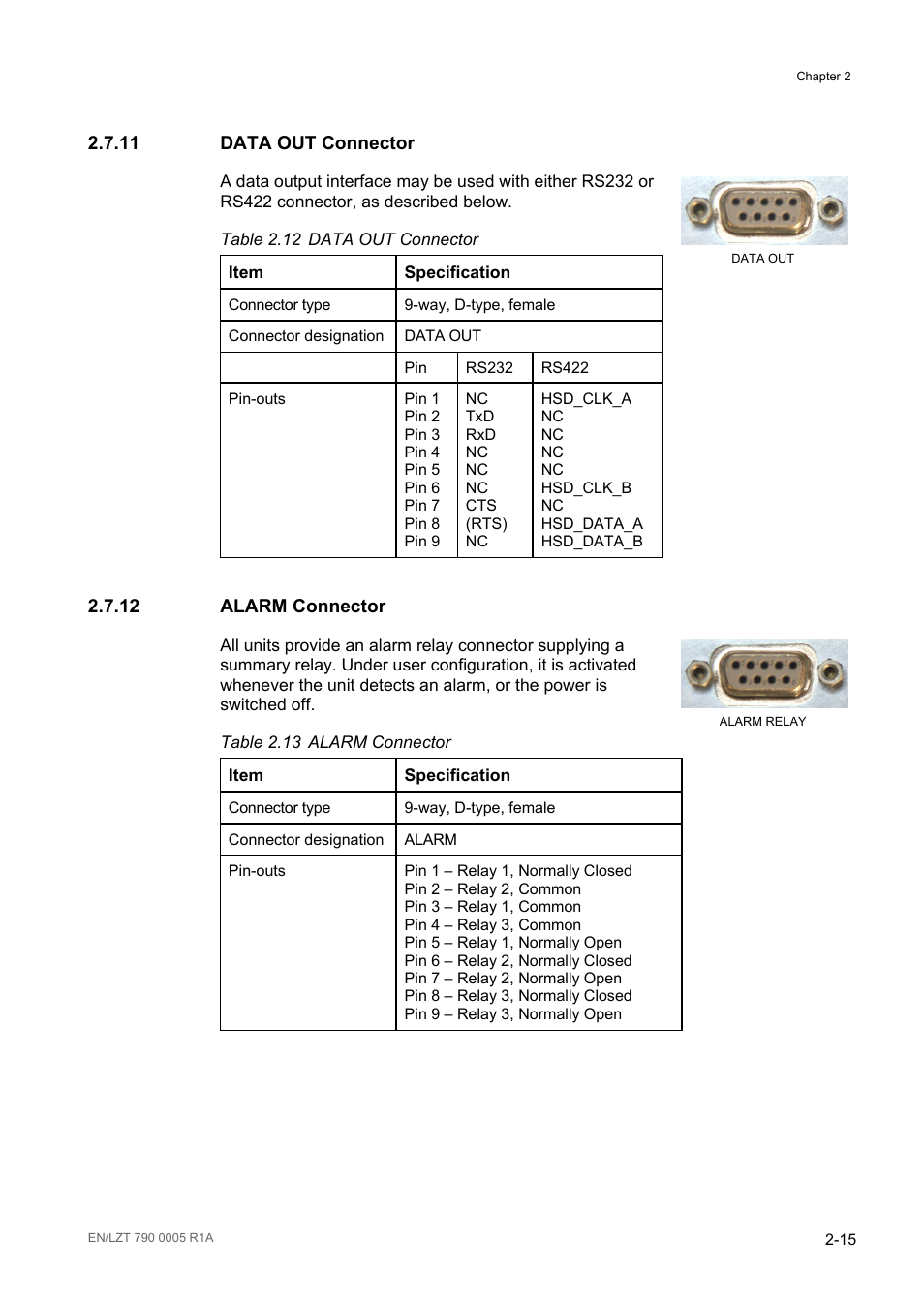 11 data out connector, 12 alarm connector, Data out connector -15 | Alarm connector -15, Table 2.12, Table 2.13 | Ericsson RX8000 Series User Manual | Page 47 / 236