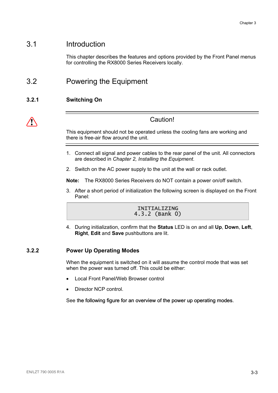 1 introduction, 2 powering the equipment, 1 switching on | 2 power up operating modes, Introduction -3, Powering the equipment -3, Switching on -3, Power up operating modes -3, Caution | Ericsson RX8000 Series User Manual | Page 51 / 236