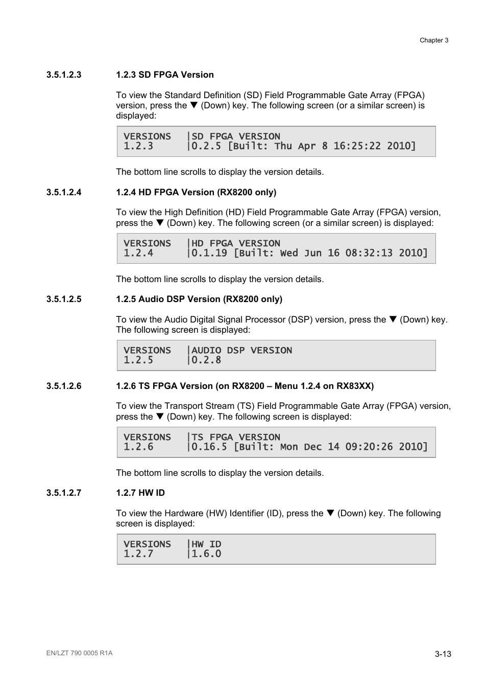 3 1.2.3 sd fpga version, 4 1.2.4 hd fpga version (rx8200 only), 5 1.2.5 audio dsp version (rx8200 only) | 7 1.2.7 hw id | Ericsson RX8000 Series User Manual | Page 61 / 236