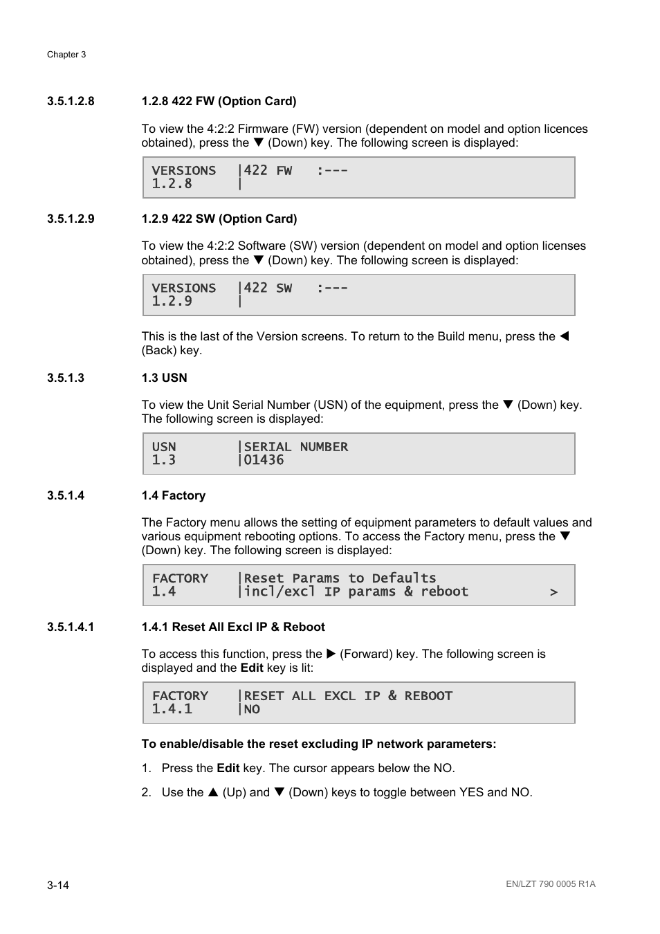 8 1.2.8 422 fw (option card), 9 1.2.9 422 sw (option card), 3 1.3 usn | 4 1.4 factory, 1 1.4.1 reset all excl ip & reboot, 3 usn -14, 4 factory -14 | Ericsson RX8000 Series User Manual | Page 62 / 236