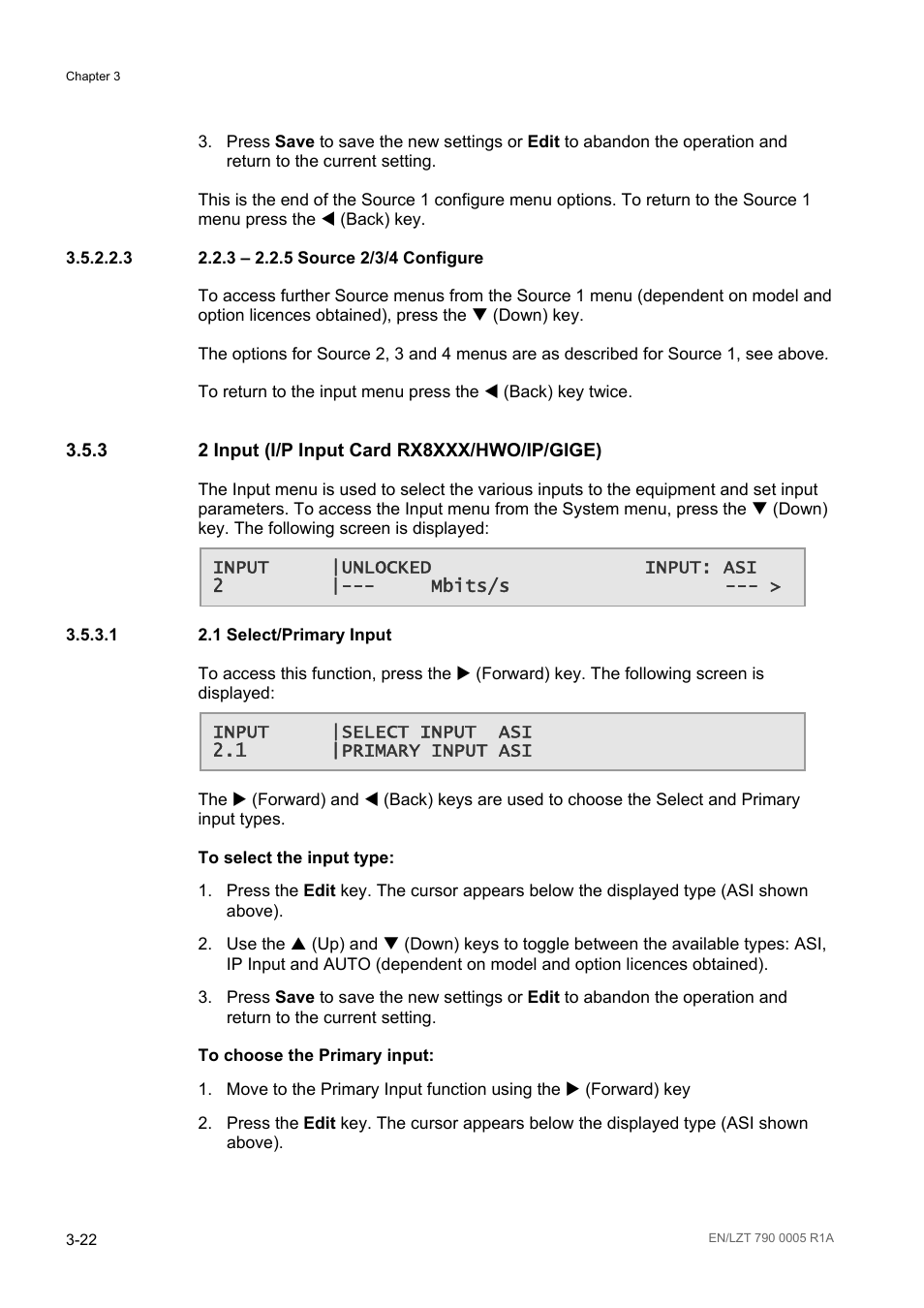 3 2.2.3 – 2.2.5 source 2/3/4 configure, 3 2 input (i/p input card rx8xxx/hwo/ip/gige), 1 2.1 select/primary input | 2 input (i/p input card rx8xxx/hwo/ip/gige) -22, 1 select/primary input -22 | Ericsson RX8000 Series User Manual | Page 70 / 236