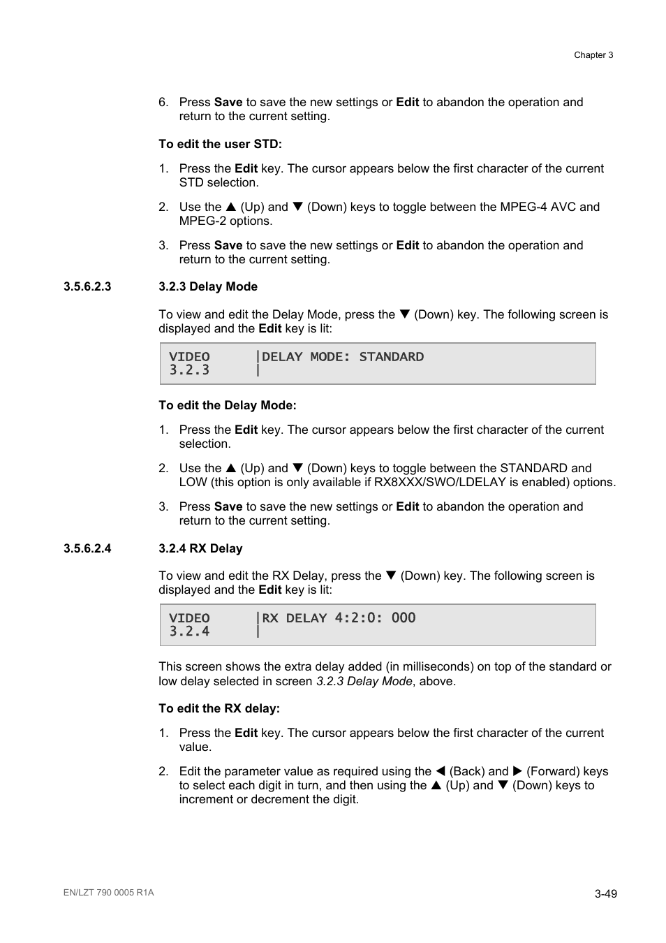 3 3.2.3 delay mode, 4 3.2.4 rx delay | Ericsson RX8000 Series User Manual | Page 97 / 236
