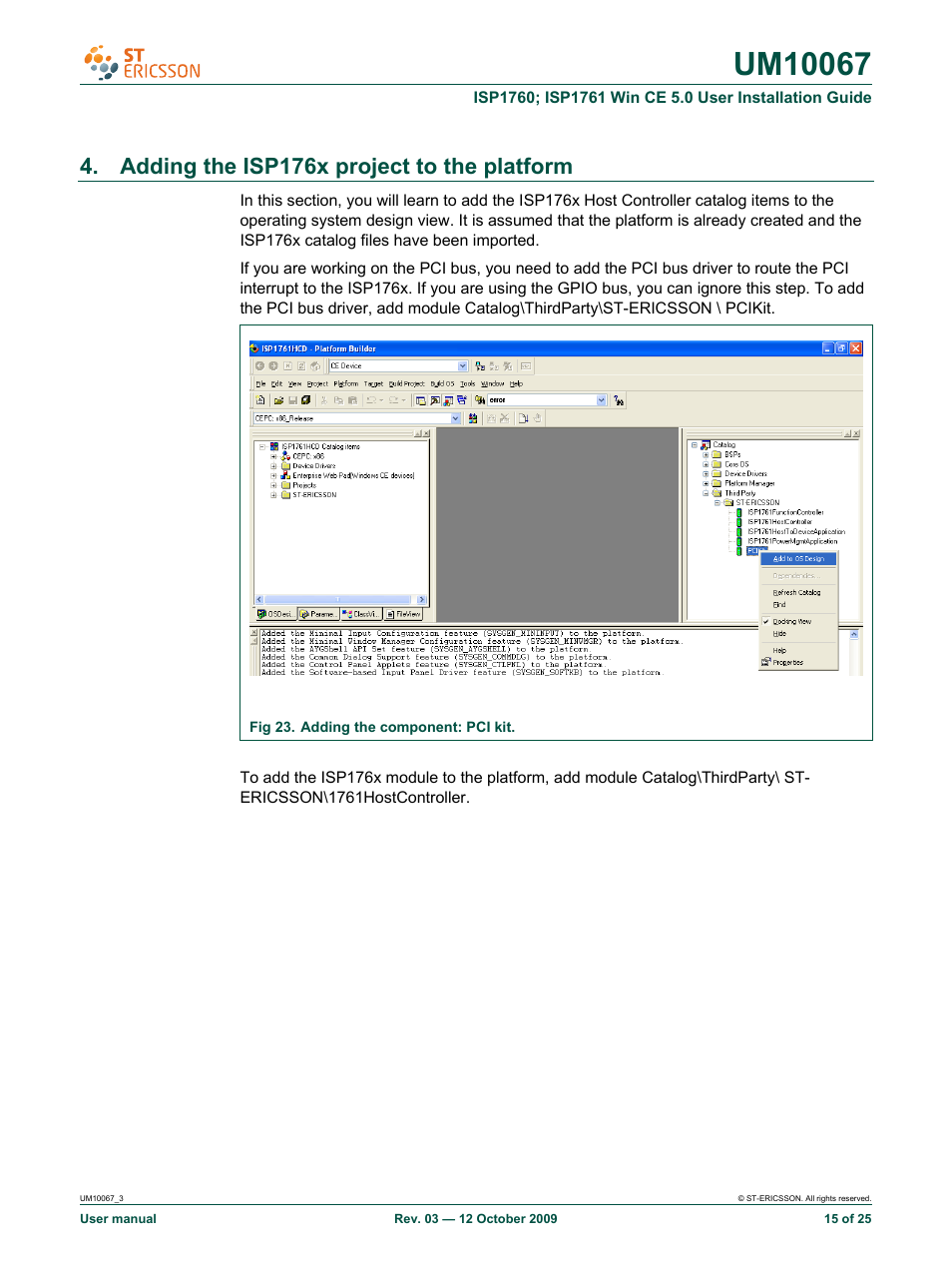 Adding the isp176x project to the platform | Ericsson UM10067 User Manual | Page 15 / 25