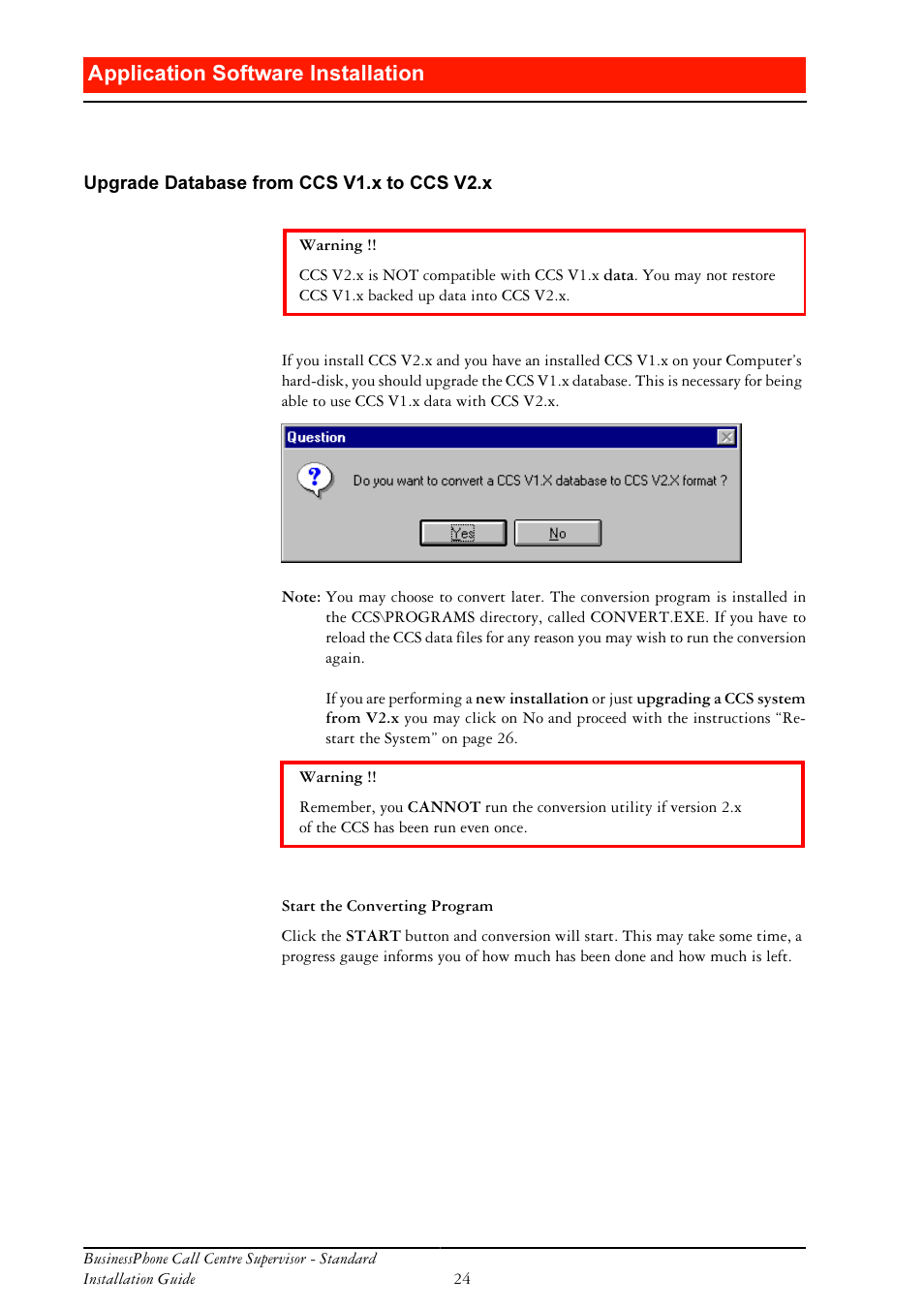 Upgrade database from ccs v1.x to ccs v2.x, Ssolfdwlrq 6riwzduh ,qvwdoodwlrq | Ericsson BusinessPhone User Manual | Page 24 / 61