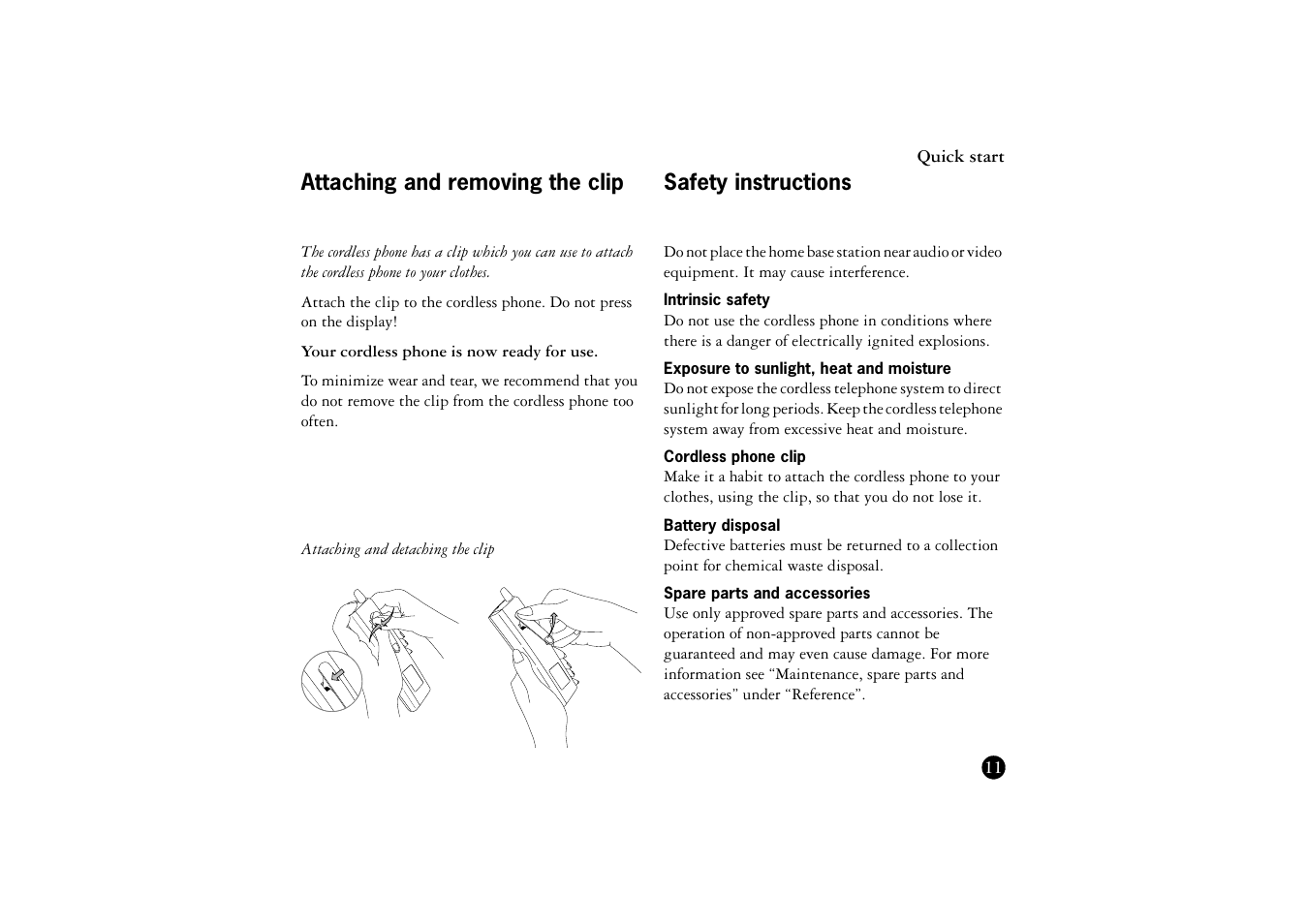 Attaching and removing the clip, Safety instructions, Intrinsic safety | Exposure to sunlight, heat and moisture, Cordless phone clip, Battery disposal, Spare parts and accessories | Ericsson BS120 User Manual | Page 11 / 66