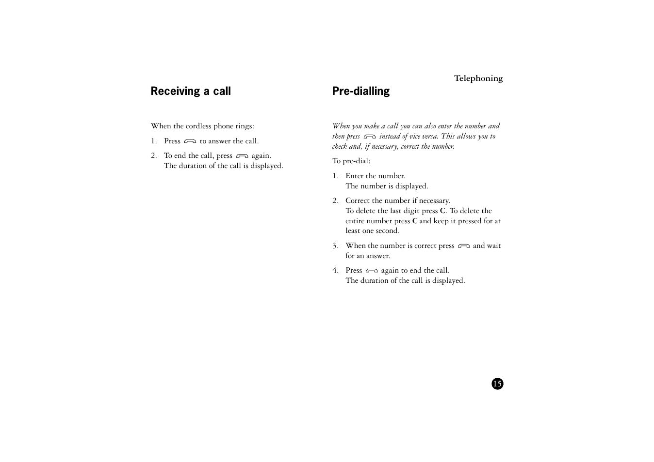 Receiving a call, Pre-dialling | Ericsson BS120 User Manual | Page 15 / 66