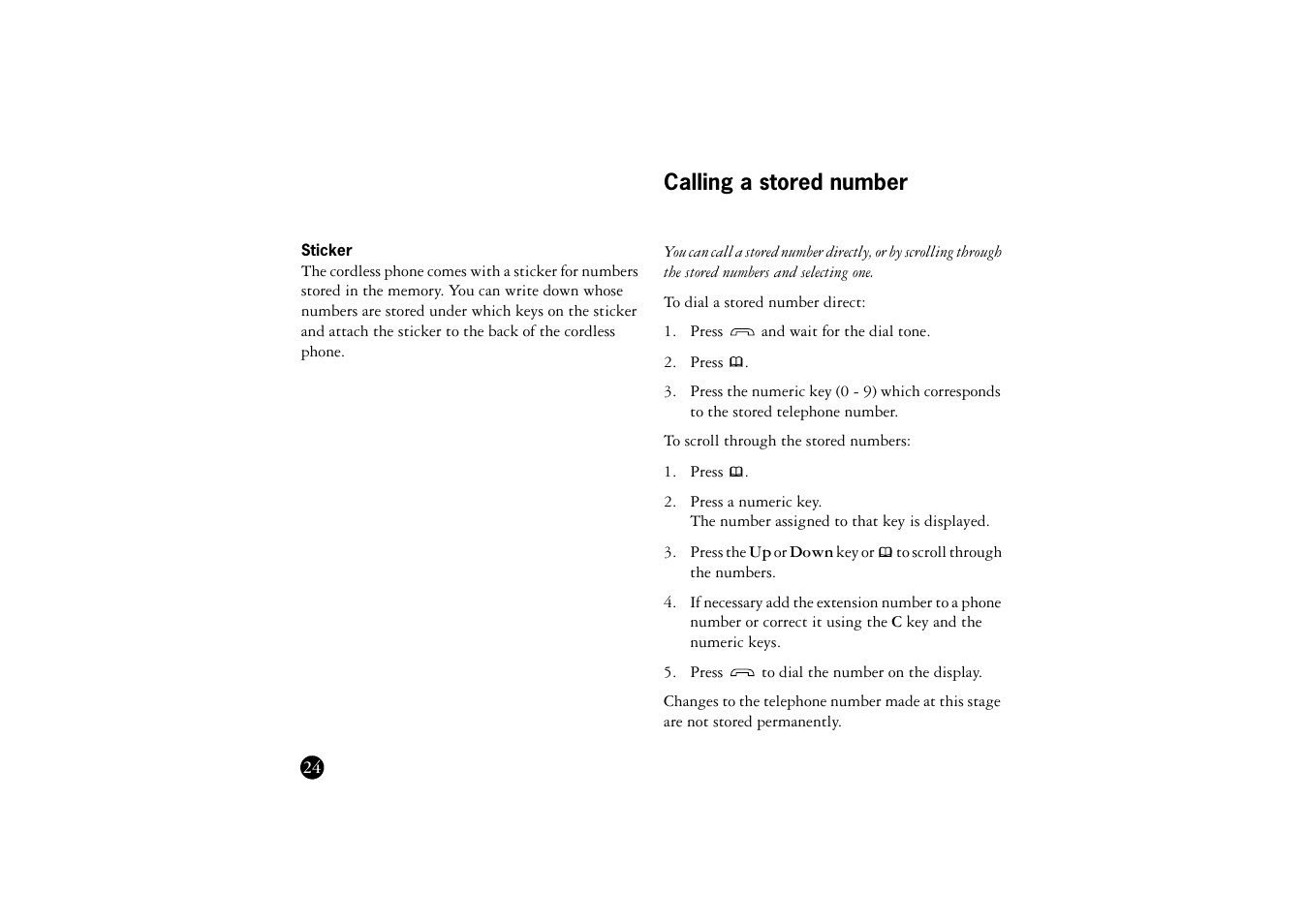 Sticker, Calling a stored number | Ericsson BS120 User Manual | Page 24 / 66