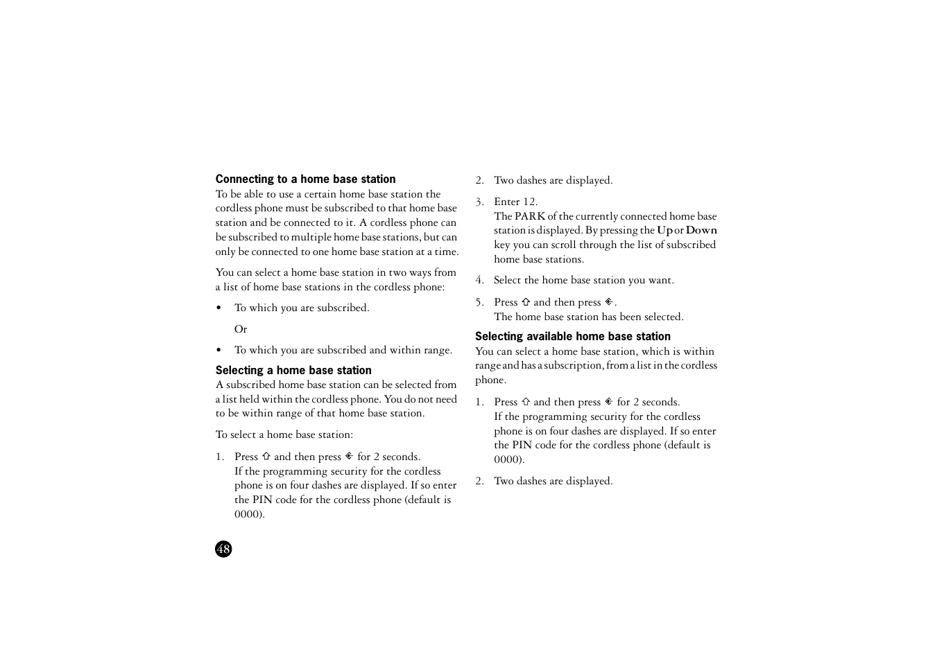 Connecting to a home base station, Selecting a home base station, Selecting available home base station | Ericsson BS120 User Manual | Page 48 / 66