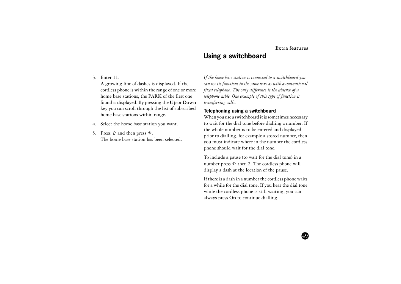 Using a switchboard, Telephoning using a switchboard | Ericsson BS120 User Manual | Page 49 / 66