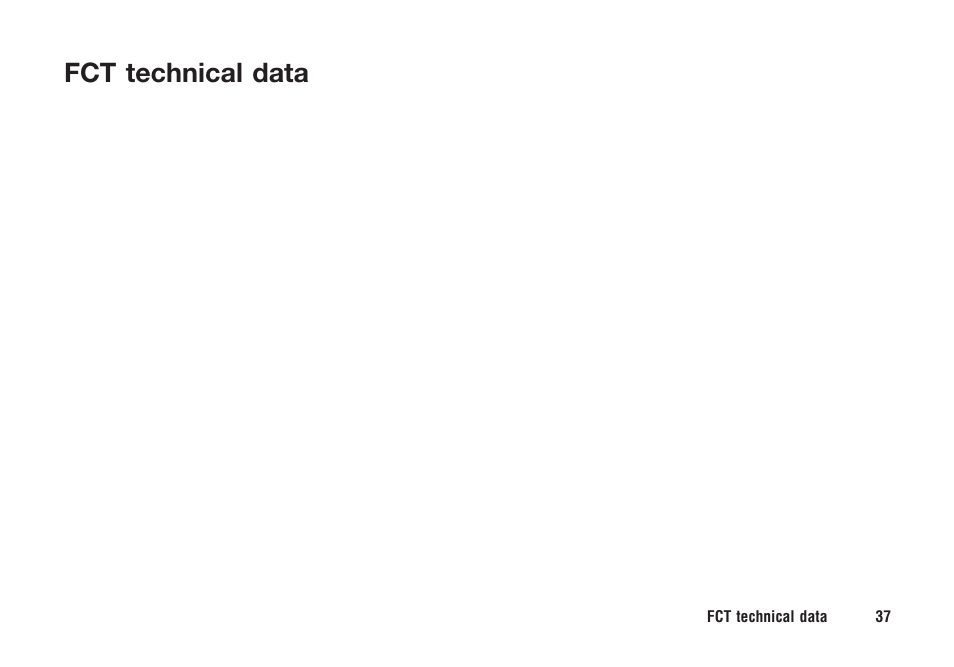 Fct technical data | Ericsson F221m User Manual | Page 38 / 59