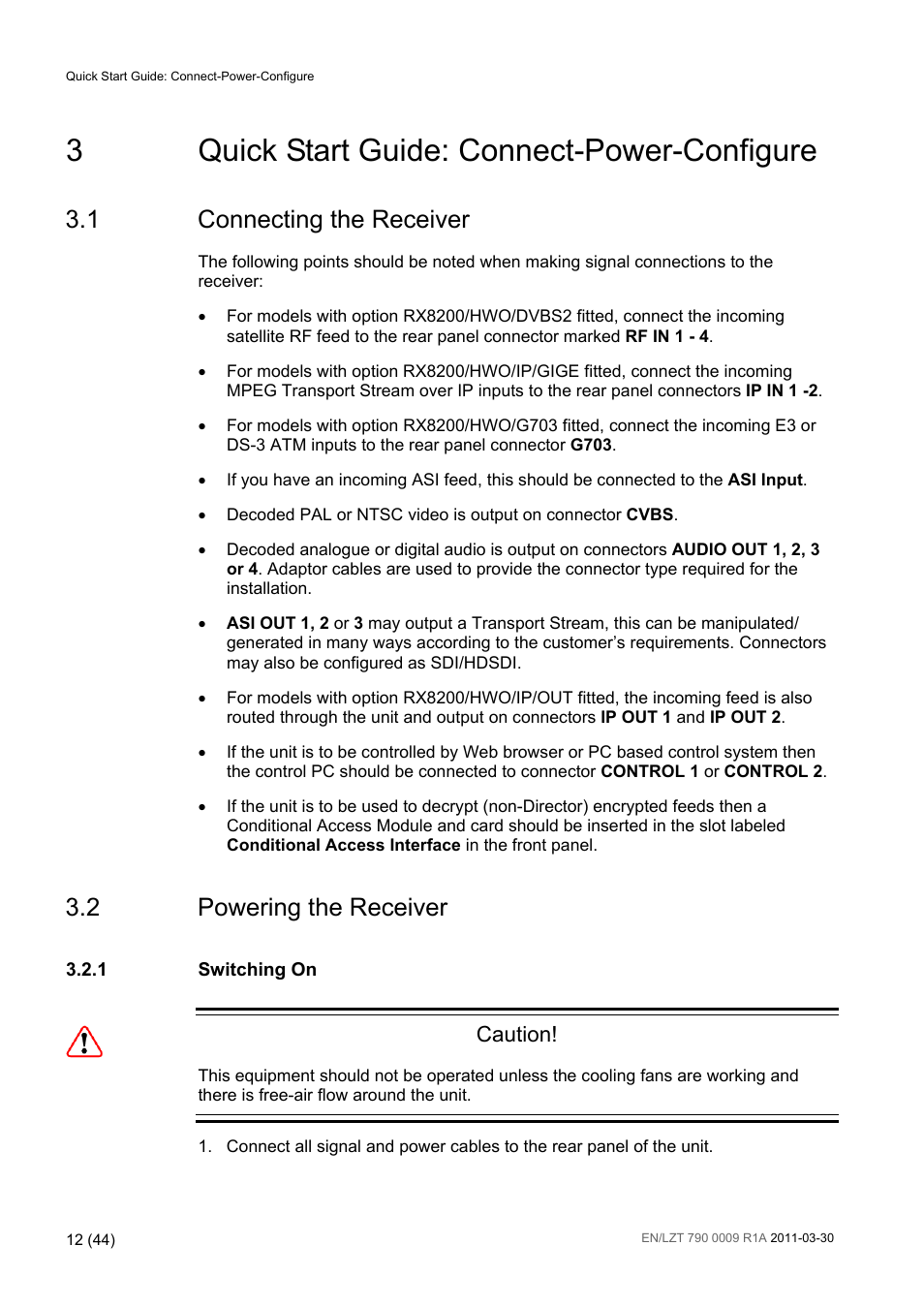 3 quick start guide: connect-power-configure, 1 connecting the receiver, 2 powering the receiver | Quick start guide: connect-power-configure, Connecting the receiver, Powering the receiver, 3quick start guide: connect-power-configure, Caution | Ericsson Advanced Modular Receiver RX8200 User Manual | Page 12 / 44