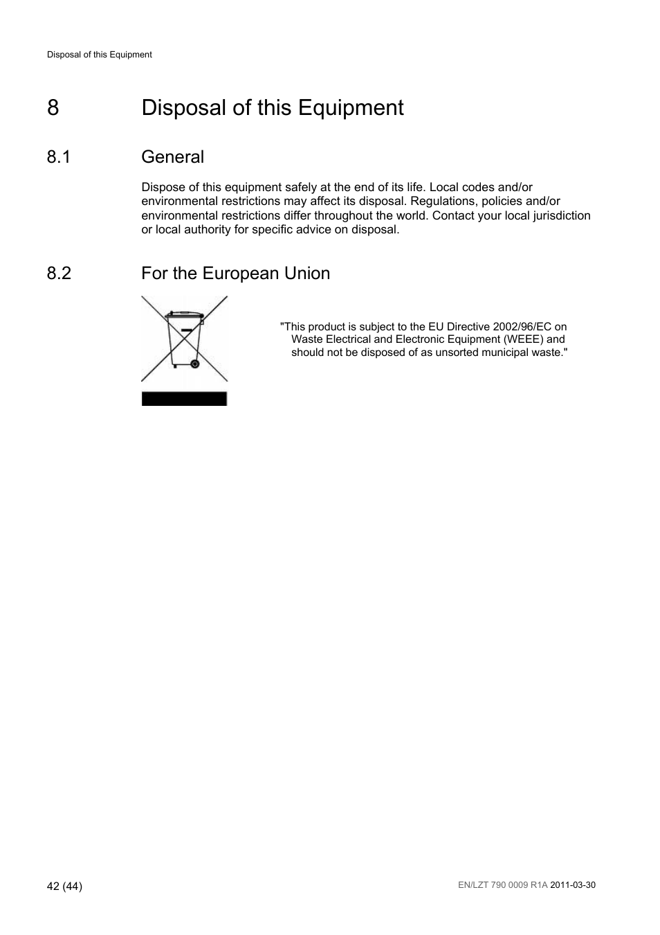 8 disposal of this equipment, 1 general, 2 for the european union | Disposal of this equipment, General, For the european union, 8disposal of this equipment | Ericsson Advanced Modular Receiver RX8200 User Manual | Page 42 / 44