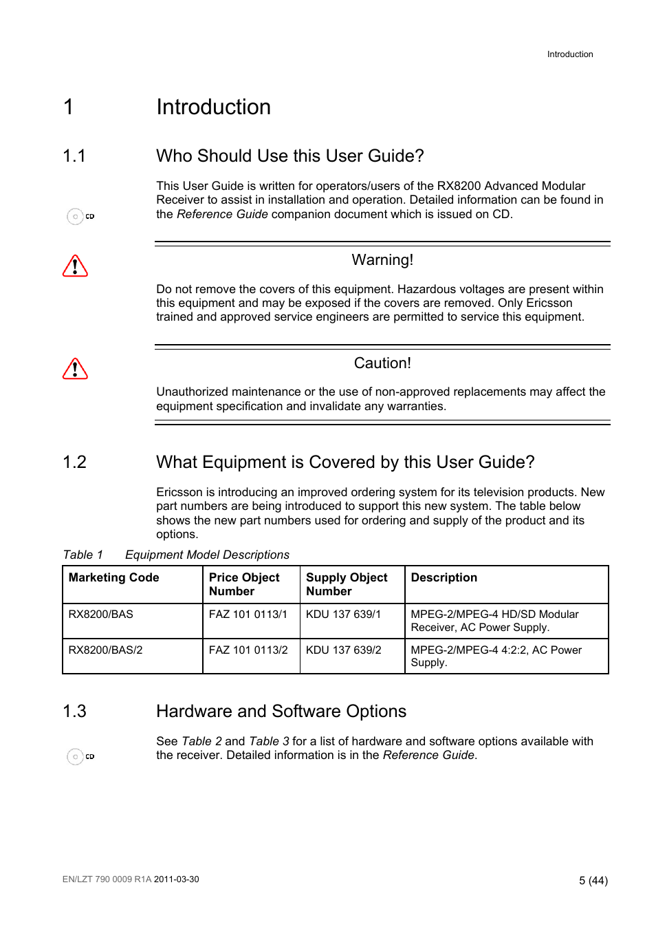 1 introduction, 1 who should use this user guide, 2 what equipment is covered by this user guide | 3 hardware and software options, Introduction, Who should use this user guide, What equipment is covered by this user guide, Hardware and software options, Table 1, Equipment model descriptions | Ericsson Advanced Modular Receiver RX8200 User Manual | Page 5 / 44