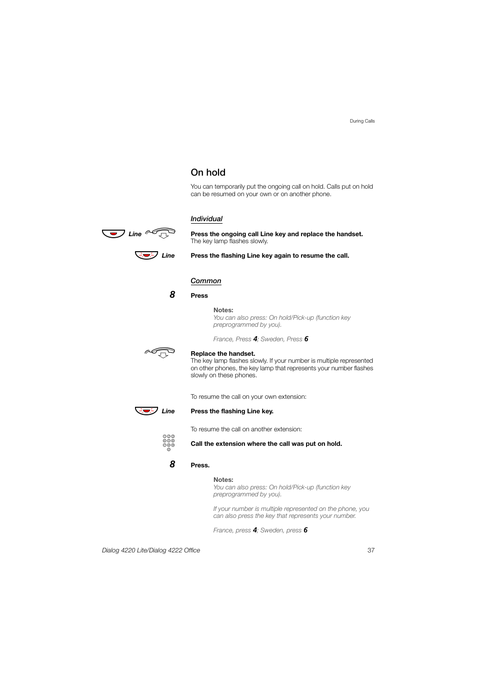 On hold | Ericsson DIALOG 4220 User Manual | Page 37 / 102