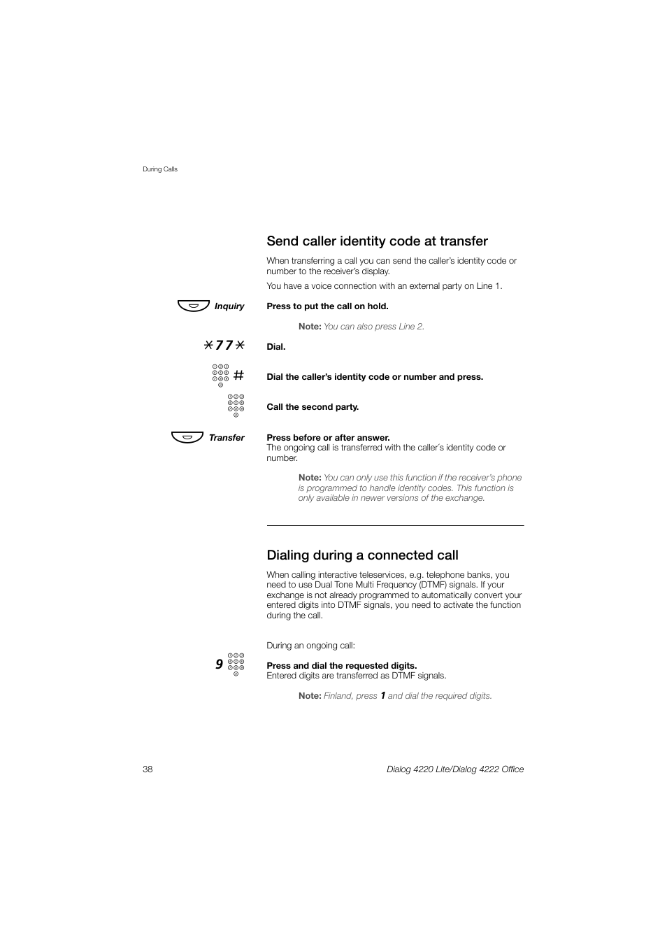 Send caller identity code at transfer, Dialing during a connected call | Ericsson DIALOG 4220 User Manual | Page 38 / 102