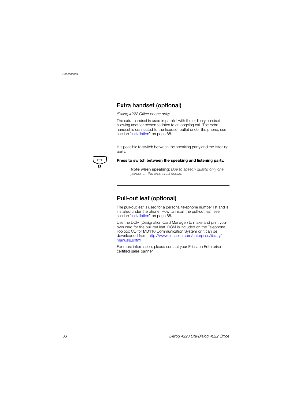Extra handset (optional), Pull-out leaf (optional) | Ericsson DIALOG 4220 User Manual | Page 86 / 102