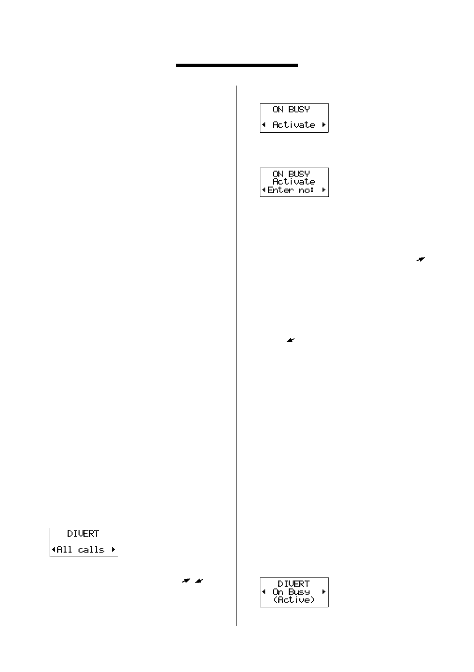 The divert menu, To divert: all calls - all calls, To activate the call divert | To review the status of the call divert | Ericsson GH388/GF388 User Manual | Page 19 / 51