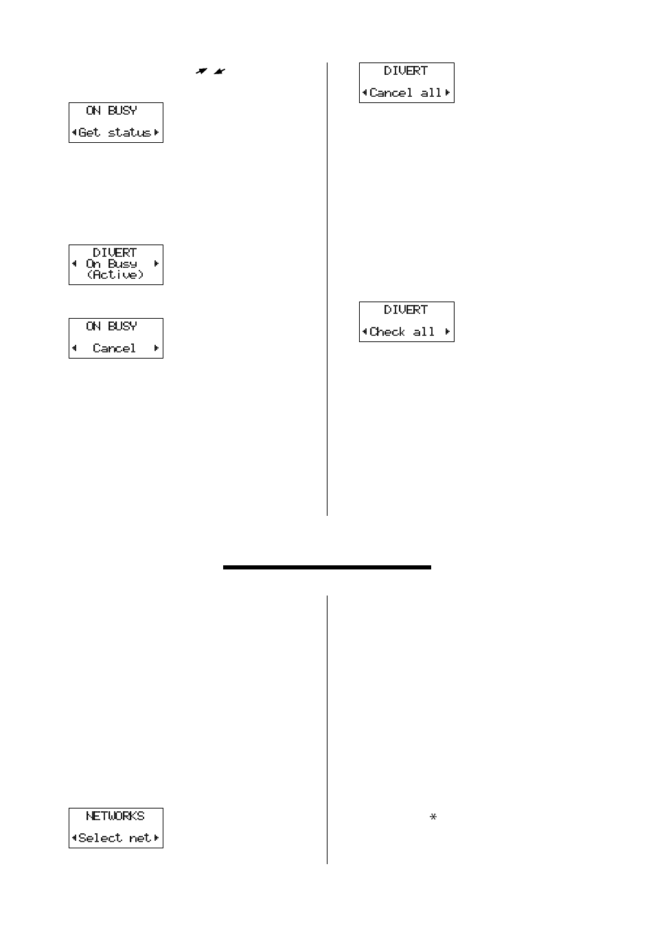 To cancel the call divert, To cancel all call diverts - cancel all, The networks menu | To select a network – select net | Ericsson GH388/GF388 User Manual | Page 20 / 51