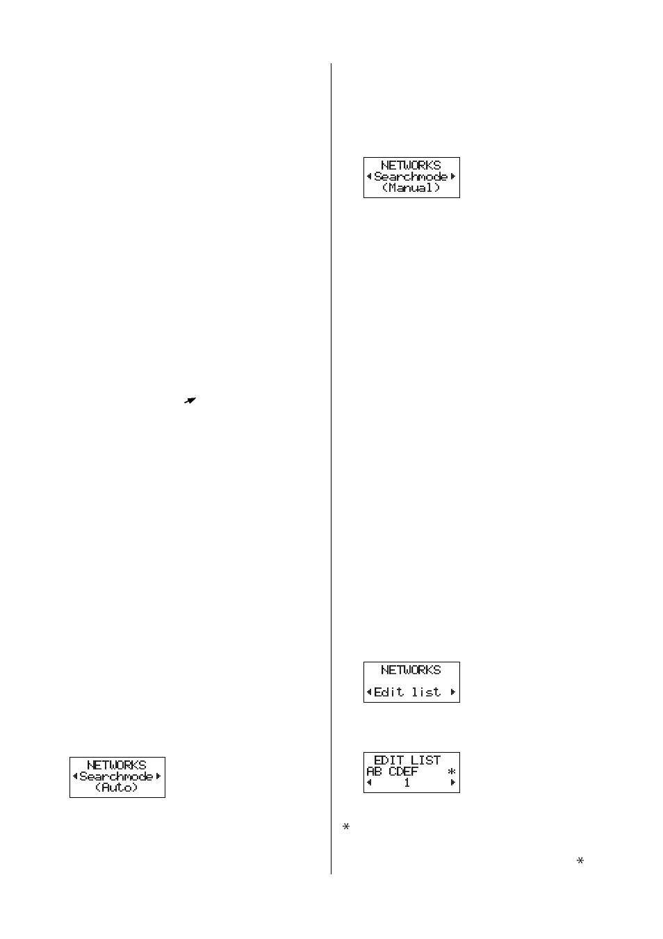 List of forbidden networks, Automatic search mode, Manual search mode | To review the list of networks | Ericsson GH388/GF388 User Manual | Page 21 / 51