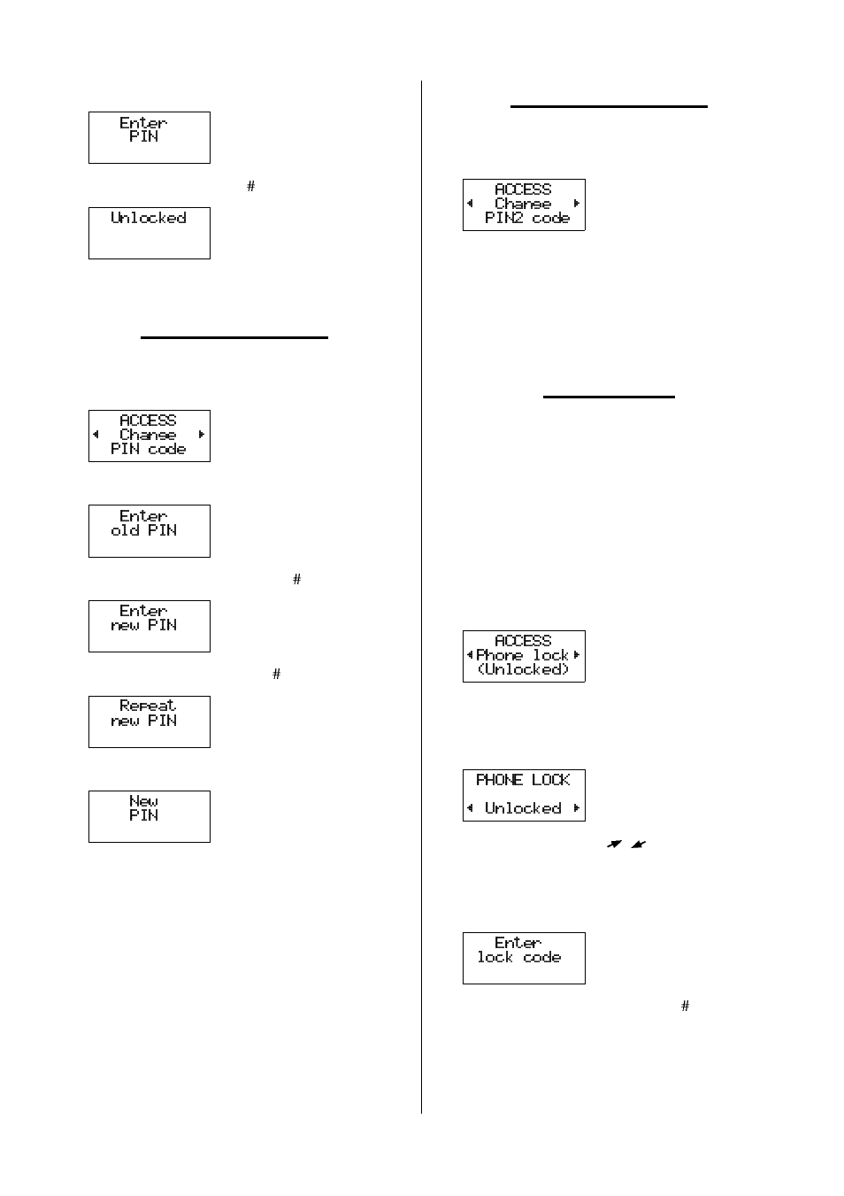 Change pin code, To change the pin code – change pin code, Change pin2 code | To change the pin2 code – change pin2 code, Phone lock, To lock or unlock the phone – phone lock | Ericsson GH388/GF388 User Manual | Page 25 / 51