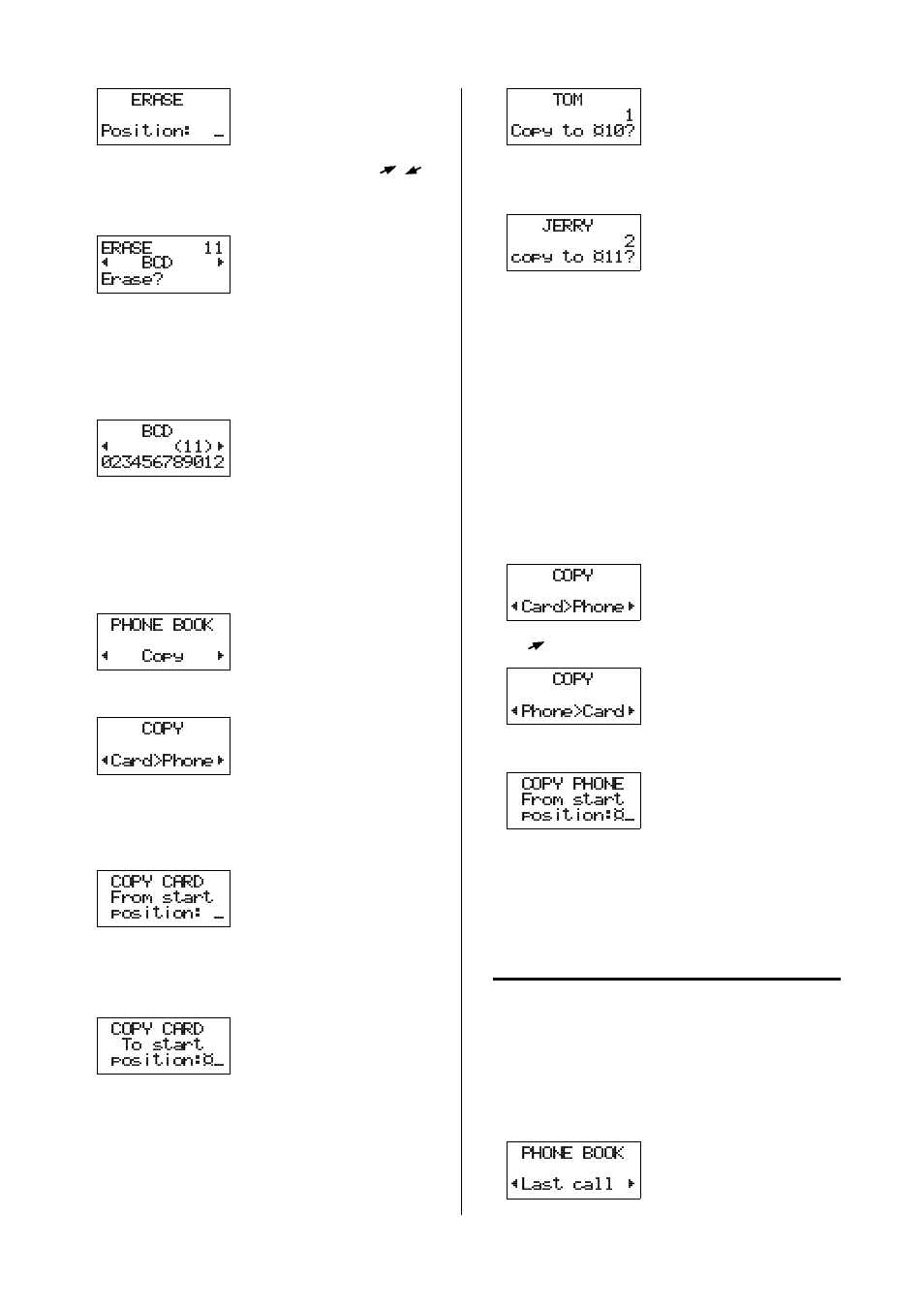 Alternative method to erase a phone number, The dialled number memory, To recall the numbers last called - last call | Ericsson GH388/GF388 User Manual | Page 35 / 51