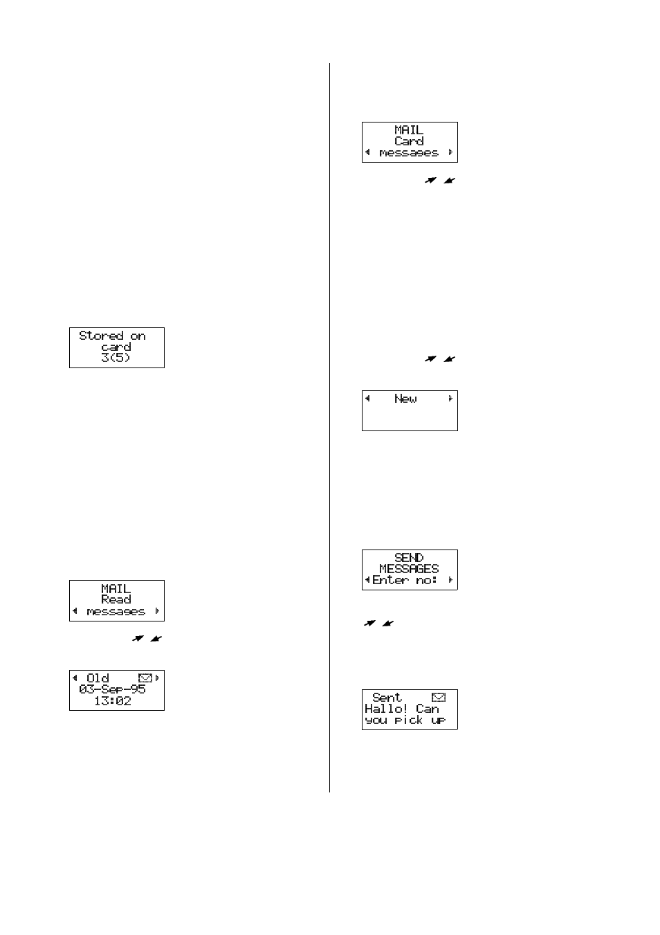 Sim card memory, To store messages, To call a phone number in a message | To read stored messages, To read messages, Own messages, To send messages | Ericsson GH388/GF388 User Manual | Page 42 / 51