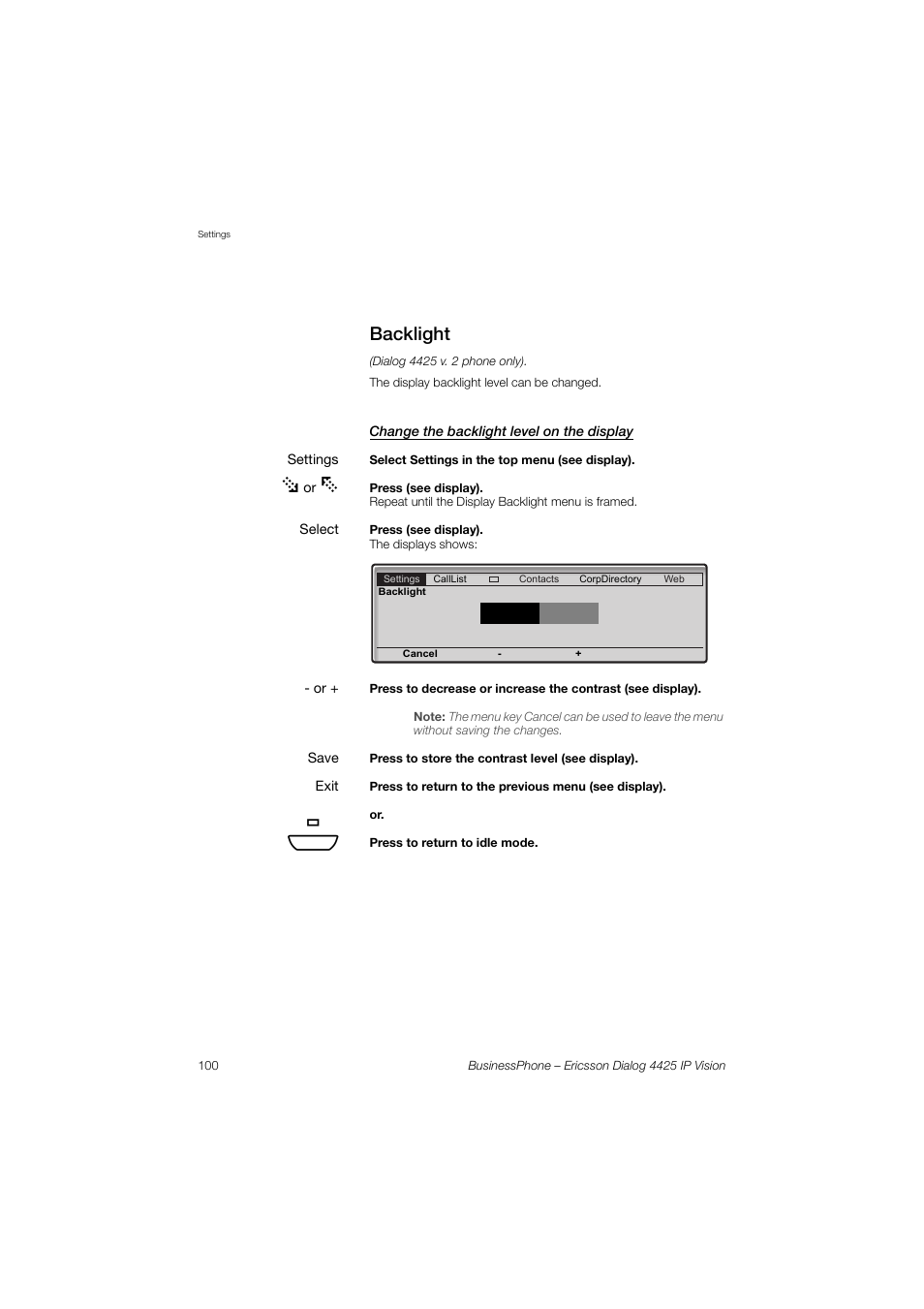 Backlight, Change the backlight level on the display | Ericsson IP Vision Dialog 4425 User Manual | Page 100 / 152