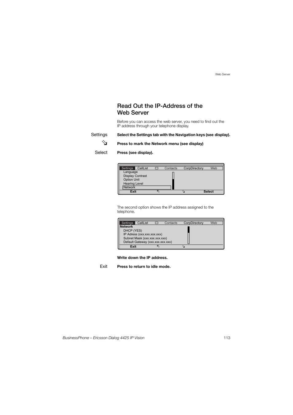 Read out the ip-address of the webserver, Read out the ip-address of the web server | Ericsson IP Vision Dialog 4425 User Manual | Page 113 / 152