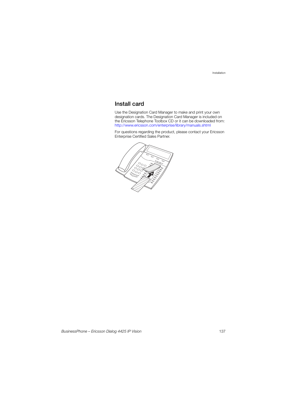 Install card | Ericsson IP Vision Dialog 4425 User Manual | Page 137 / 152