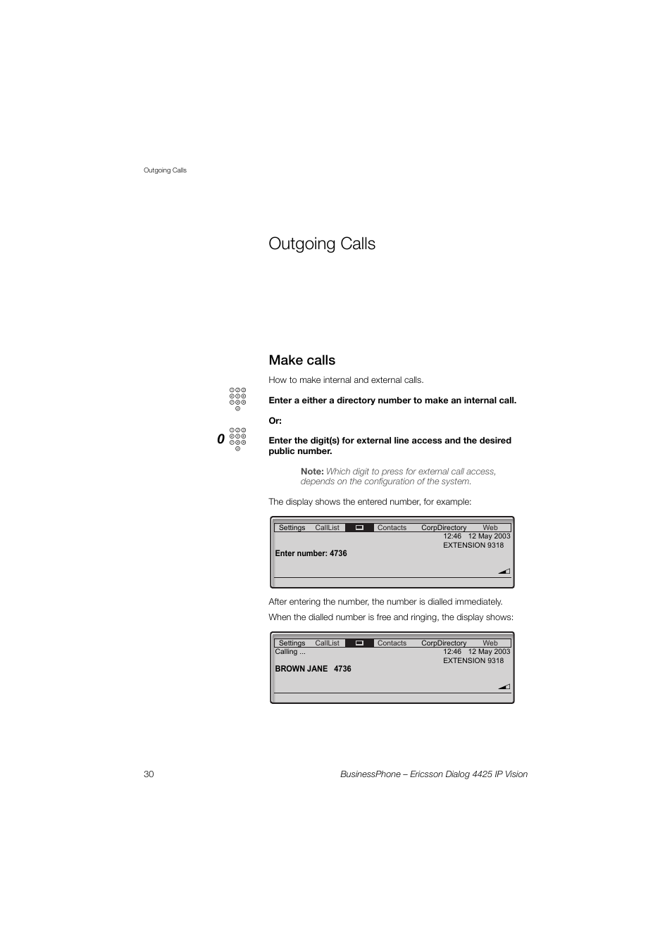 Outgoing calls, Make calls | Ericsson IP Vision Dialog 4425 User Manual | Page 30 / 152