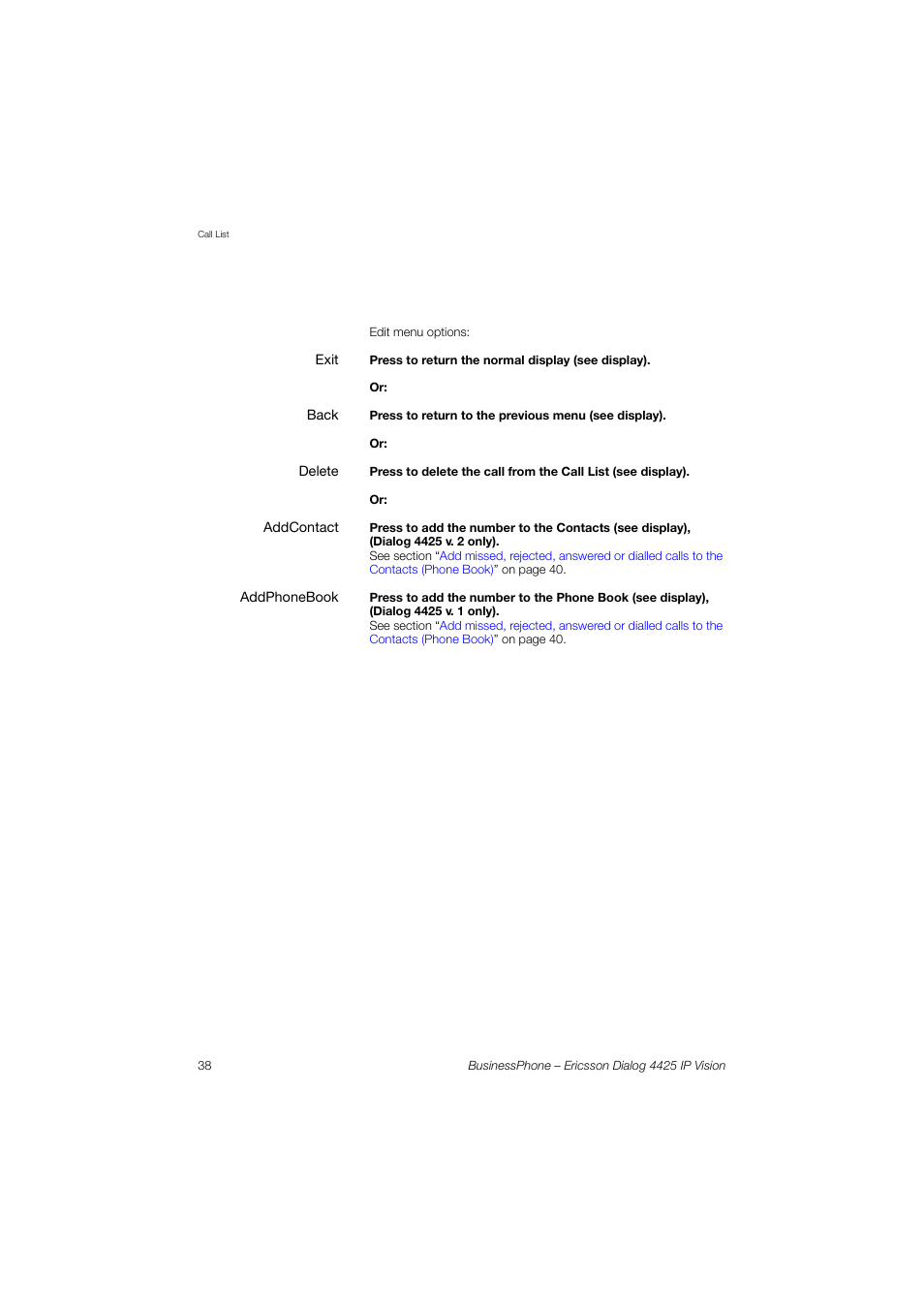 Ericsson IP Vision Dialog 4425 User Manual | Page 38 / 152