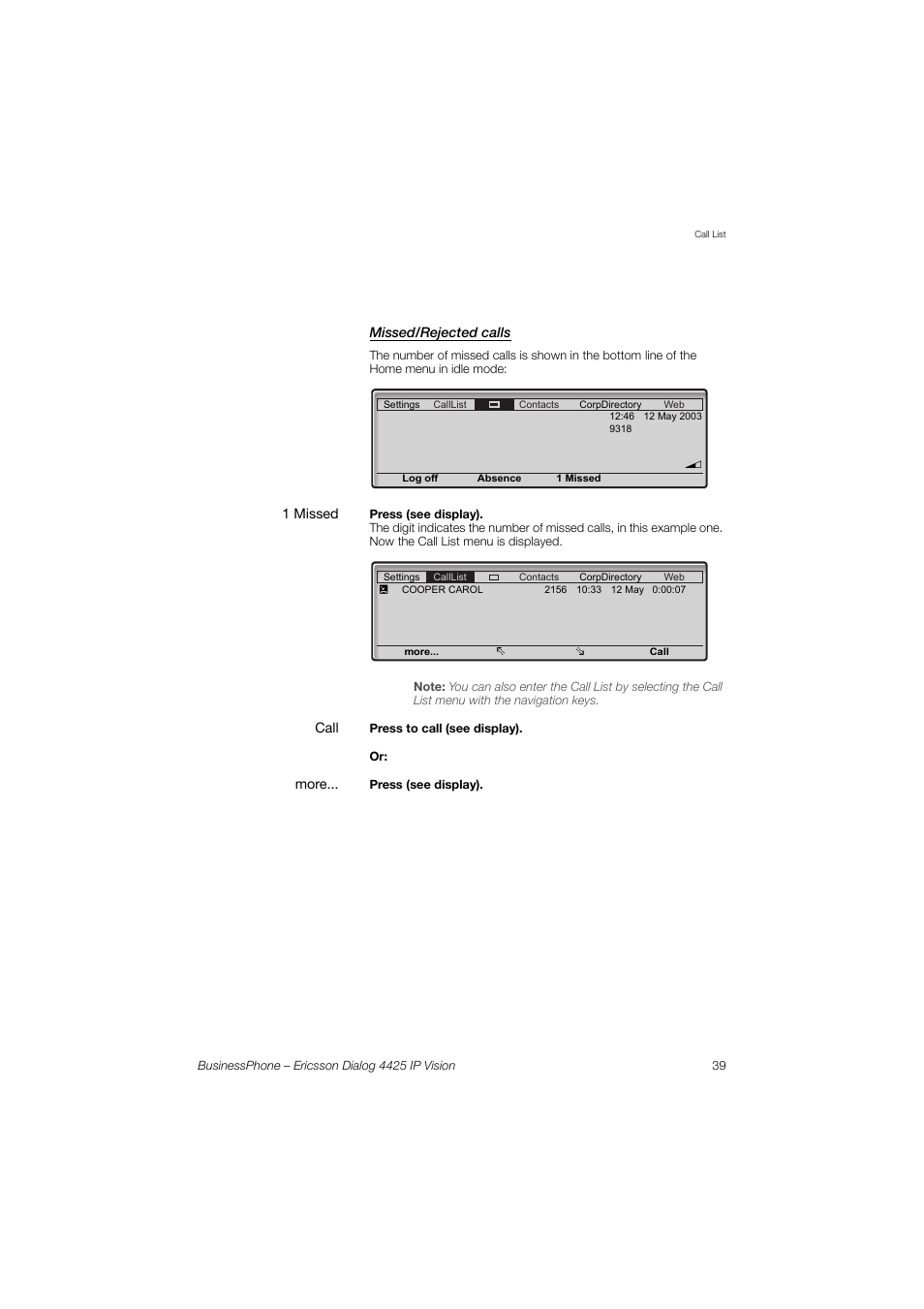 Missed/rejected calls | Ericsson IP Vision Dialog 4425 User Manual | Page 39 / 152