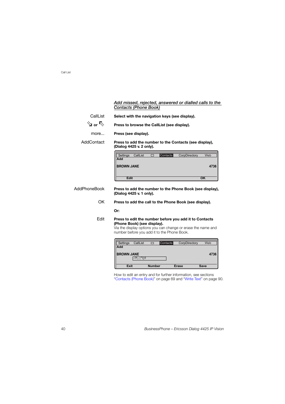 Contacts (phone book) | Ericsson IP Vision Dialog 4425 User Manual | Page 40 / 152