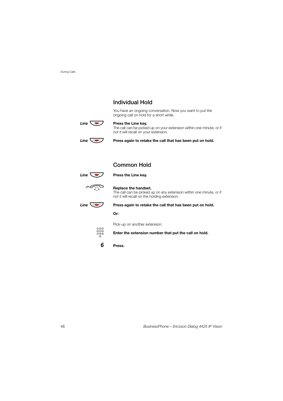 Individual hold, Common hold | Ericsson IP Vision Dialog 4425 User Manual | Page 46 / 152