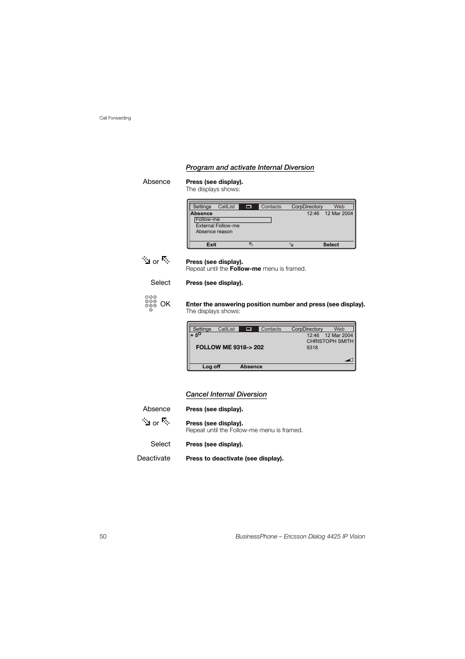 Program and activate internal diversion, Cancel internal diversion | Ericsson IP Vision Dialog 4425 User Manual | Page 50 / 152