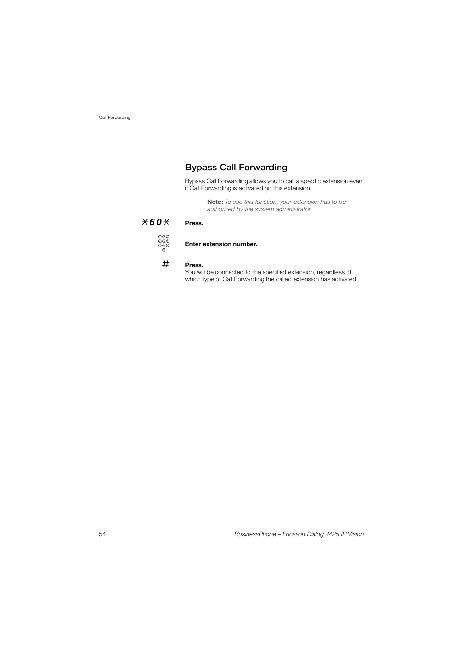 Bypass call forwarding | Ericsson IP Vision Dialog 4425 User Manual | Page 54 / 152