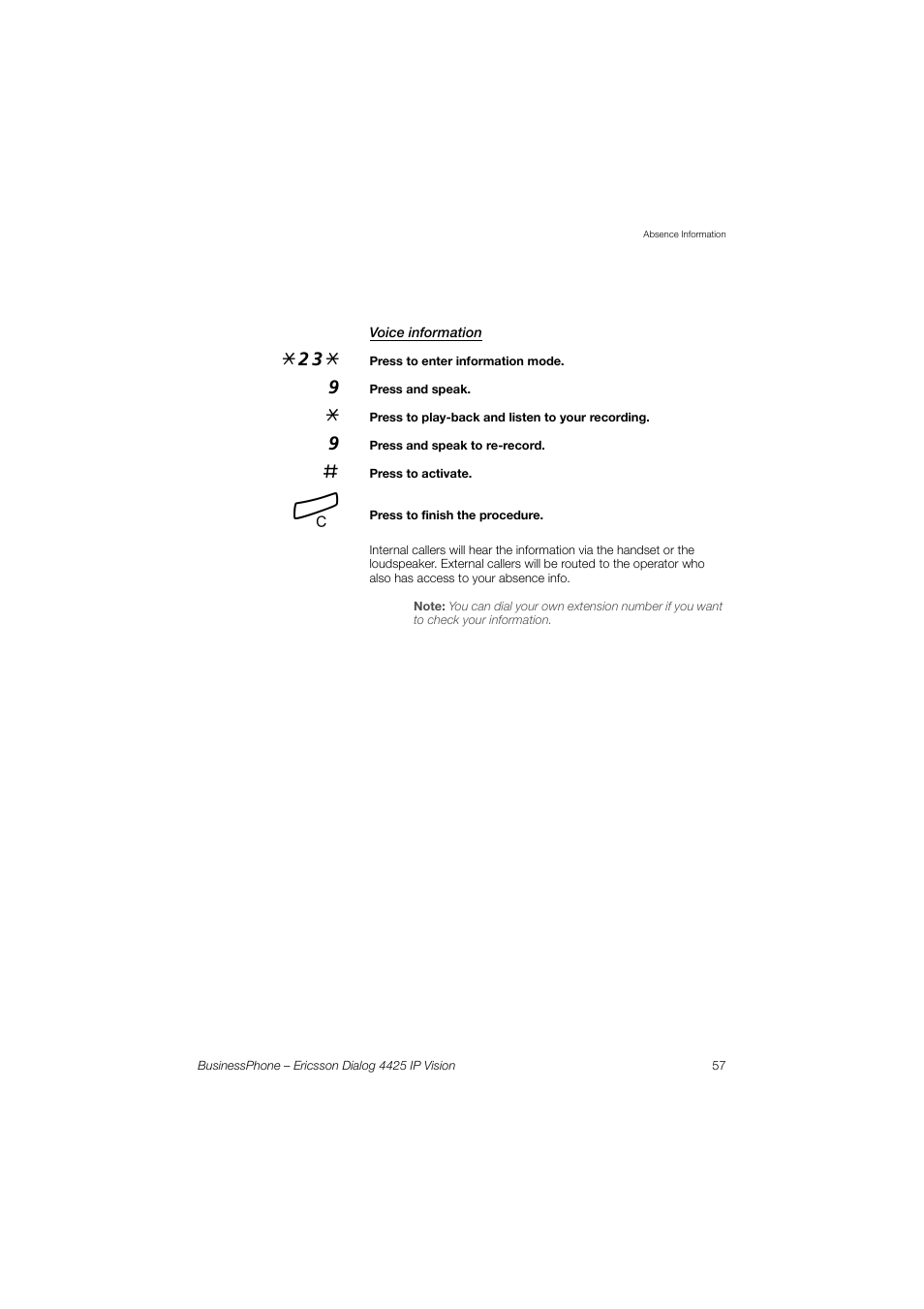 Voice information | Ericsson IP Vision Dialog 4425 User Manual | Page 57 / 152
