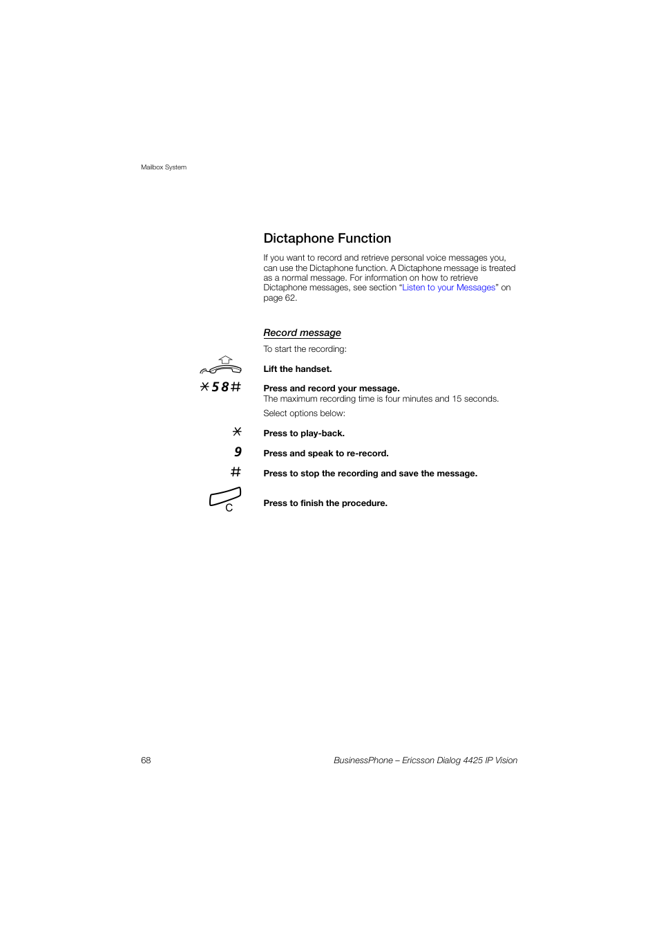 Dictaphone function, Record message | Ericsson IP Vision Dialog 4425 User Manual | Page 68 / 152