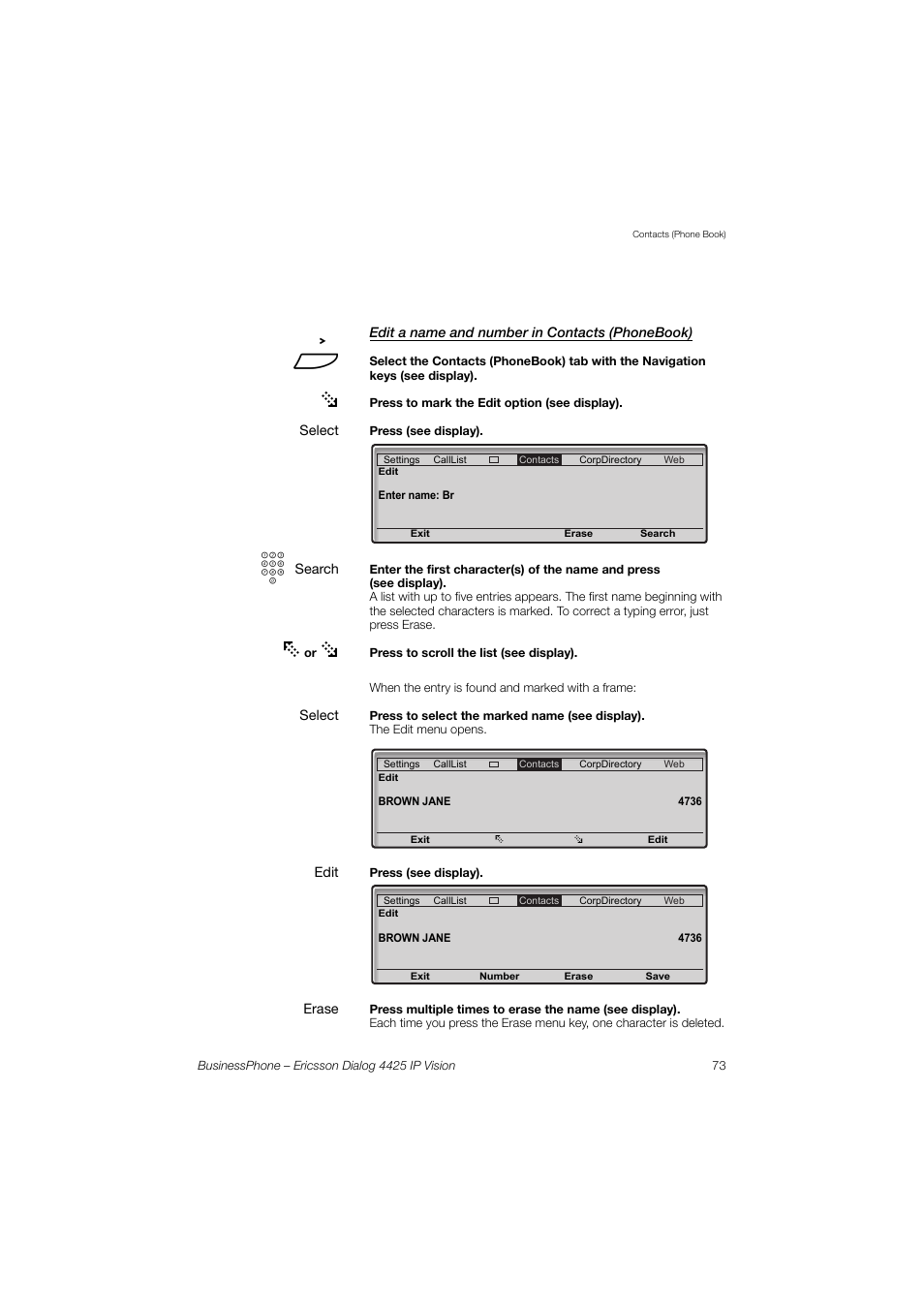 Edit a name and number in contacts (phonebook) | Ericsson IP Vision Dialog 4425 User Manual | Page 73 / 152