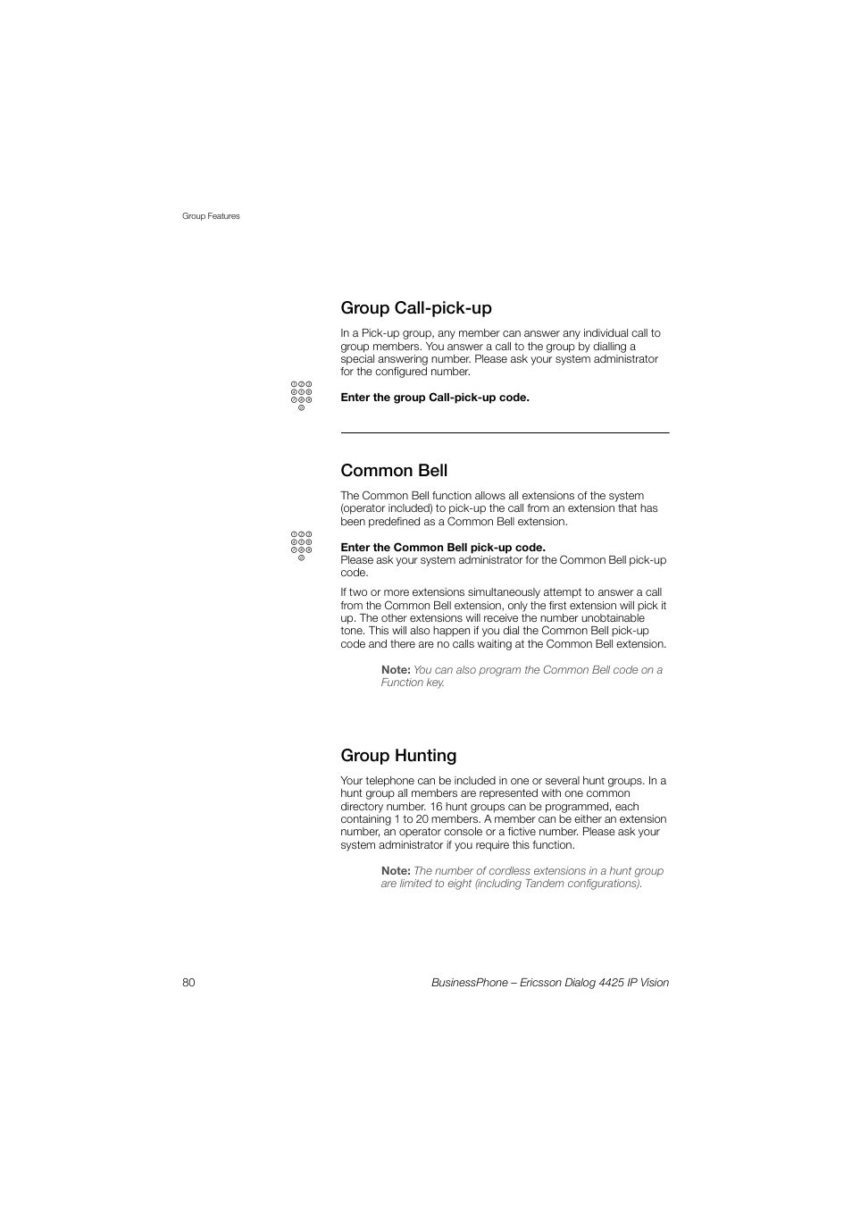 Group call-pick-up, Common bell, Group hunting | Ericsson IP Vision Dialog 4425 User Manual | Page 80 / 152